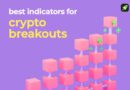 Top Crypto Breakout Indicators Everyone Should Know