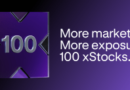 Celebrating 100 xStocks and the growing global market for tokenized equities