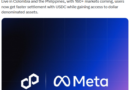 Meta rolls out stablecoin payouts for creators in Philippines, Colombia