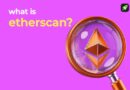 What Is Etherscan? How to Use the Ethereum Block Explorer