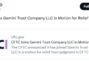 CFTC seeks to reverse settlement deal with Gemini