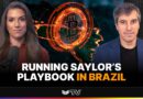 Latin America’s MSTR: How OranjeBTC is Running the Saylor Playbook in Brazil | Gui Gomes