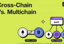 Cross-Chain vs. Multichain: What’s the Difference?