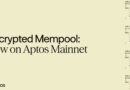 Aptos Encrypted Mempool Goes Live, Shielding Trades From MEV Bots With 20ms Delay